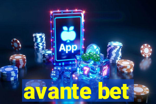 avante bet